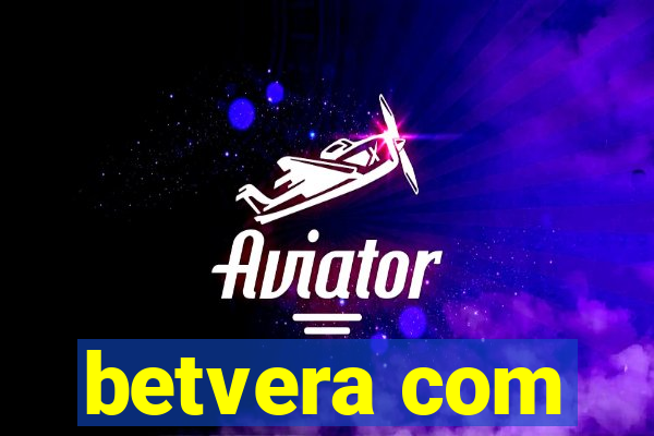 betvera com